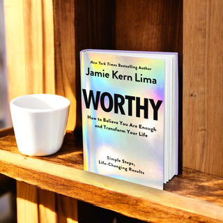 Worthy - How to Believe You Are Enough and Transform Your Life
