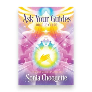 Box cover of 'Ask Your Guides Oracle Cards' by Sonia Choquette with colourful design and text.