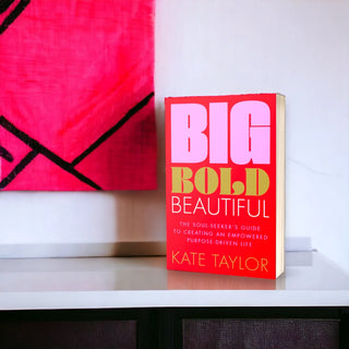 Big Bold Beautiful by Kate Taylor