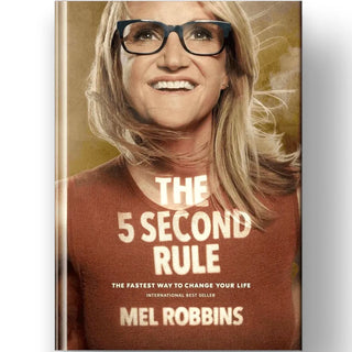 Mel Robbins The 5 Second Rule - The Fastest Way to Change Your Life (Hardback)